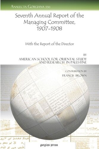 Seventh Annual Report of the Managing Committee, 1907-1908: With the Report of the Director