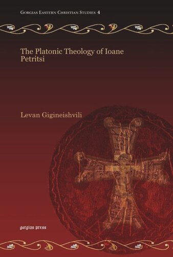 The Platonic Theology of Ioane Petritsi