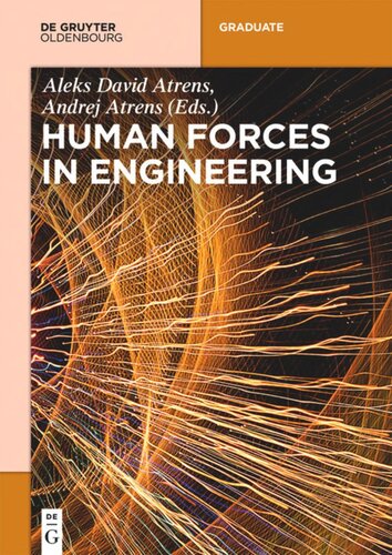 Human Forces in Engineering