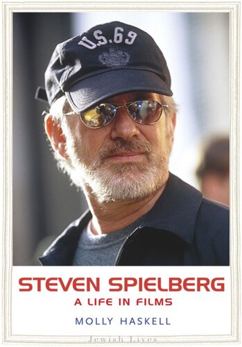 Steven Spielberg: A Life in Films