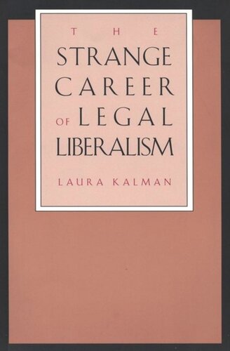 The Strange Career of Legal Liberalism