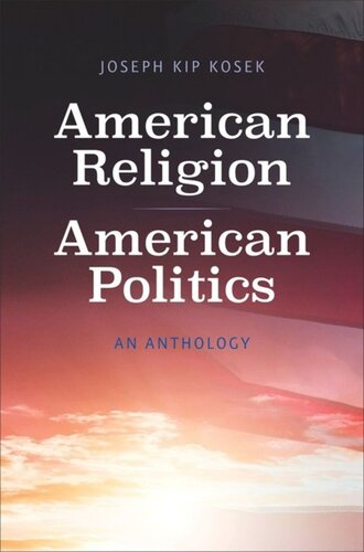 American Religion, American Politics: An Anthology