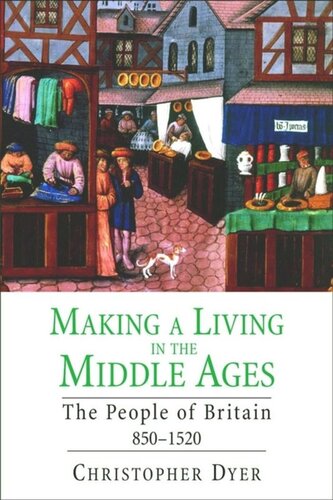 Making a Living in the Middle Ages: The People of Britain 850†“1520