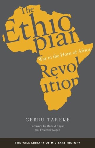 The Ethiopian Revolution: War in the Horn of Africa