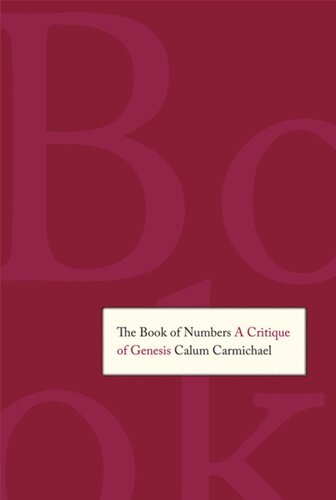 The Book of Numbers: A Critique of Genesis