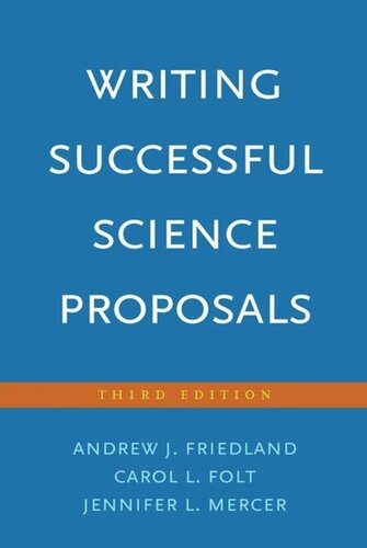 Writing Successful Science Proposals: Third Edition