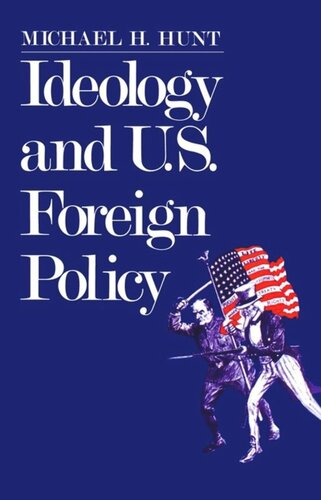 Ideology and U.S Foreign Policy