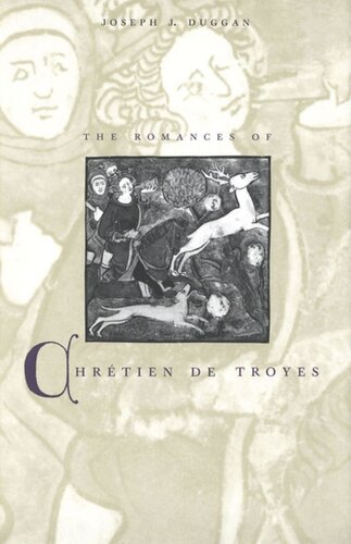 The Romances of Chrétien de Troyes