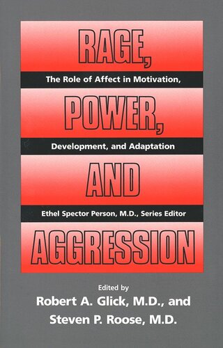 Rage, Power, and Aggression