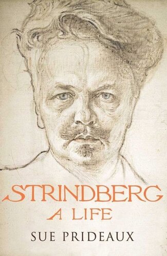 Strindberg: A Life