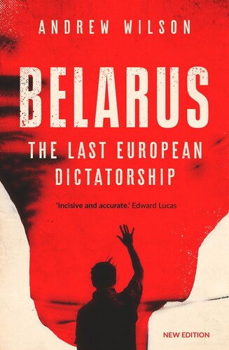 Belarus: The Last European Dictatorship