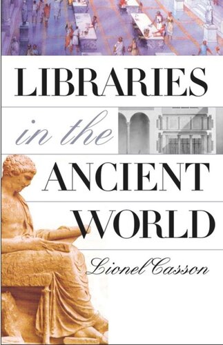 Libraries in the Ancient World