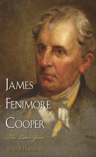 James Fenimore Cooper: The Later Years