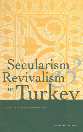 Secularism and Revivalism in Turkey