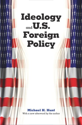 Ideology and U.S. Foreign Policy