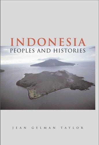 Indonesia: Peoples and Histories