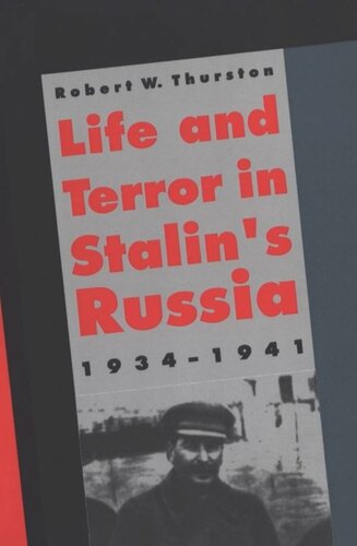 Life and Terror in Stalin's Russia, 1934-1941