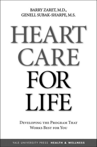 Heart Care for Life: Developing the Program That Works Best for You