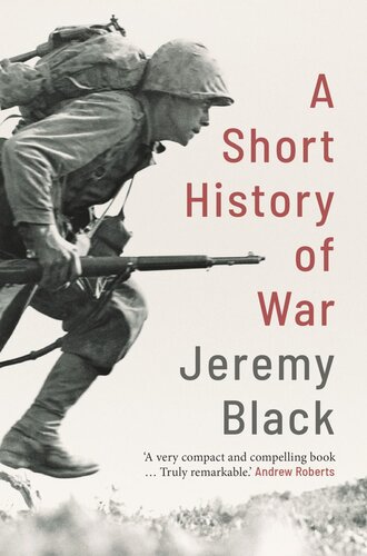 A Short History of War