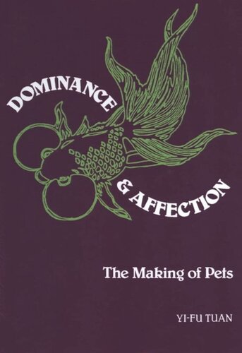 Dominance and Affection