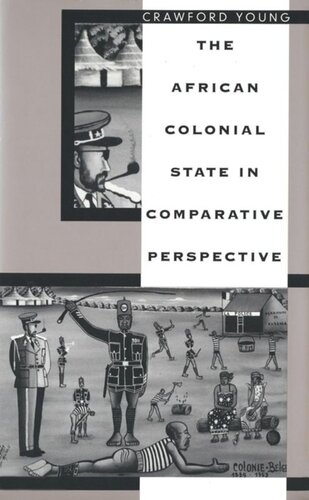 The African Colonial State in Comparative Perspective