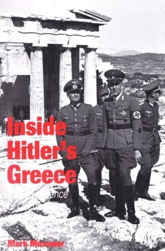 Inside Hitler's Greece