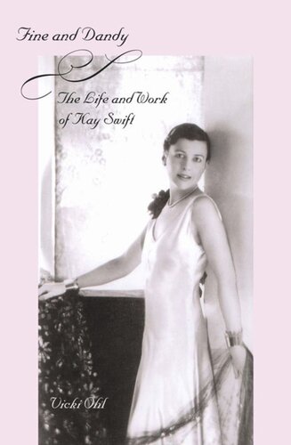 Fine and Dandy: The Life and Work of Kay Swift