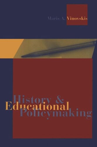 History and Educational Policymaking