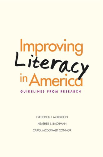 Improving Literacy in America: Guidelines from Research