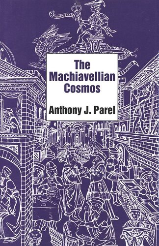 The Machiavellian Cosmos