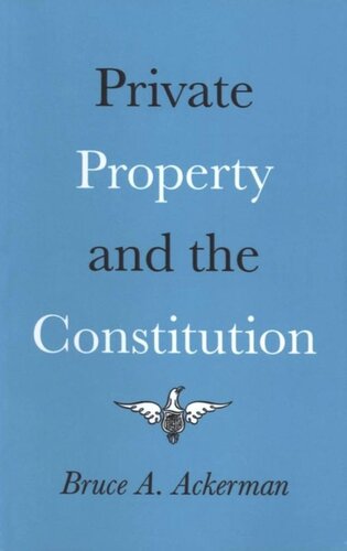 Private Property and the Constitution