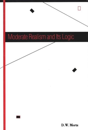 Moderate Realism and Its Logic