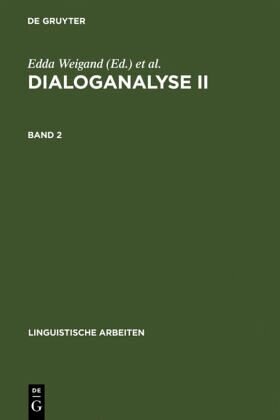 Dialoganalyse II: Referate der 2. Arbeitstagung, Bochum 1988, Bd. 2