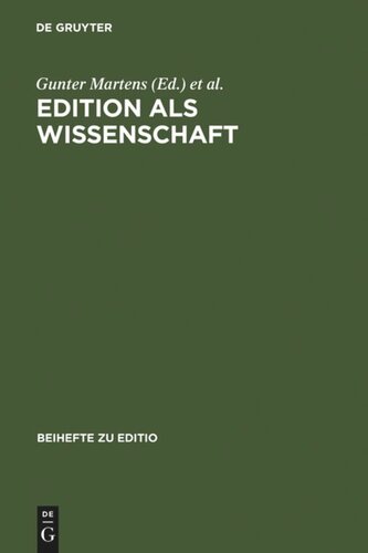 Edition als Wissenschaft: Festschrift für Hans Zeller