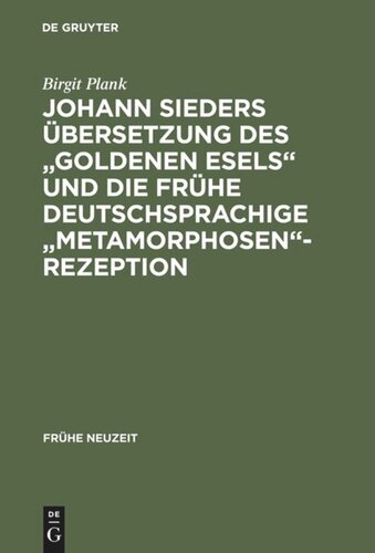 Johann Sieders Übersetzung des 