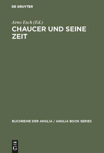 Chaucer und seine Zeit: Symposion für Walter F. Schirmer