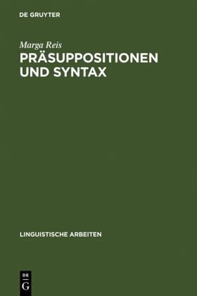 Präsuppositionen und Syntax