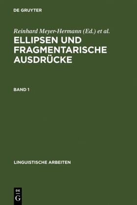 Ellipsen und fragmentarische Ausdrücke: Bd. 1