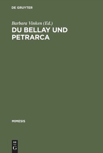 Du Bellay und Petrarca: Das Rom der Renaissance