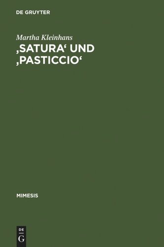 'Satura' und 'pasticcio': Formen und Funktionen der Bildlichkeit im Werk Carlo Emilio Gaddas