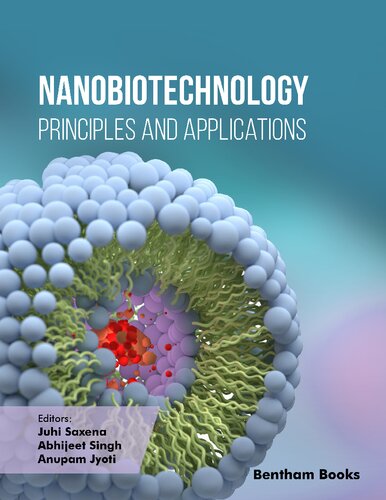 Nanobiotechnology: Principles and Applications