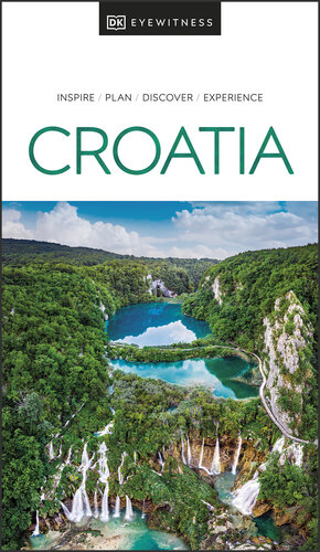 DK Eyewitness Croatia (Travel Guide)