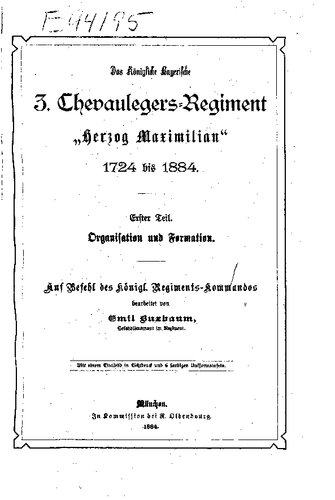 Das Königliche Bayerische 3. Chevauleger-Regiment 