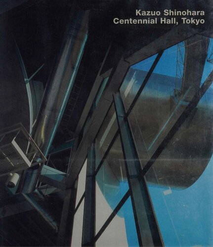 Kazuo Shinohara, Centennial Hall, Tokyo (Opus, Vol. 27)