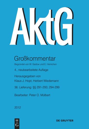 Aktiengesetz: Lieferung 36 §§ 291-293, 294-299