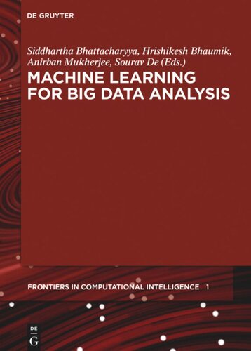 Machine Learning for Big Data Analysis