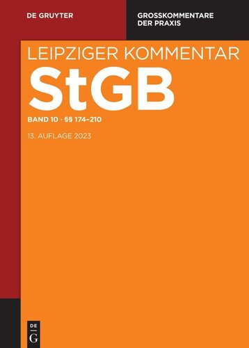 Strafgesetzbuch. Leipziger Kommentar: Band 10 §§ 174-210