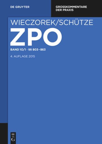 Zivilprozessordnung und Nebengesetze: Band 10/1 §§ 803-863