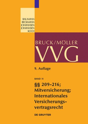 VVG: Band 11 Schlussvorschriften §§ 209-216