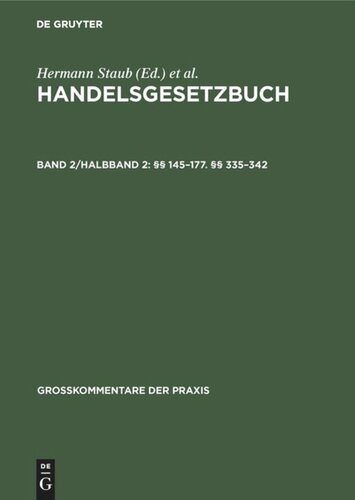 Handelsgesetzbuch: Band 2/Halbband 2 §§ 145–177. §§ 335–342